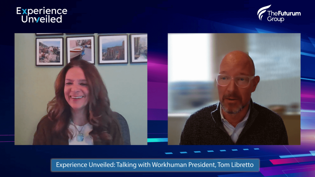 Experience Unveiled: Talking with Workhuman's President, Tom Libretto