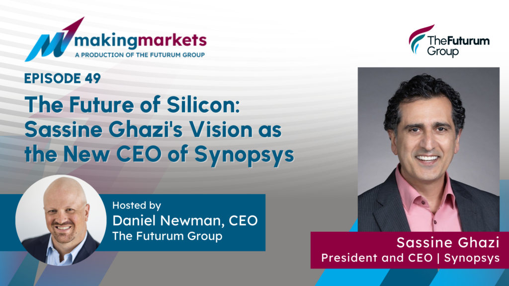 Making Markets EP49: The Future of Silicon: Sassine Ghazi’s Vision as the New CEO of Synopsys