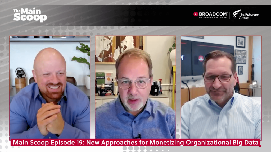 The Main Scoop, Episode 19: New Approaches for Monetizing Organizational Big Data
