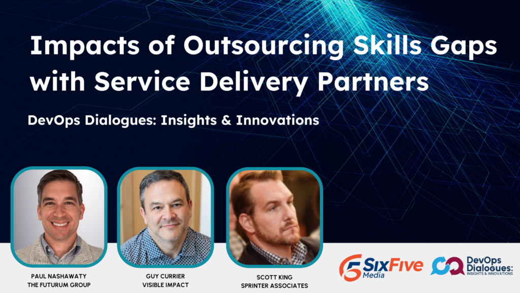 Outsourcing Skill Gaps | DevOps Dialogues: Insights & Innovations